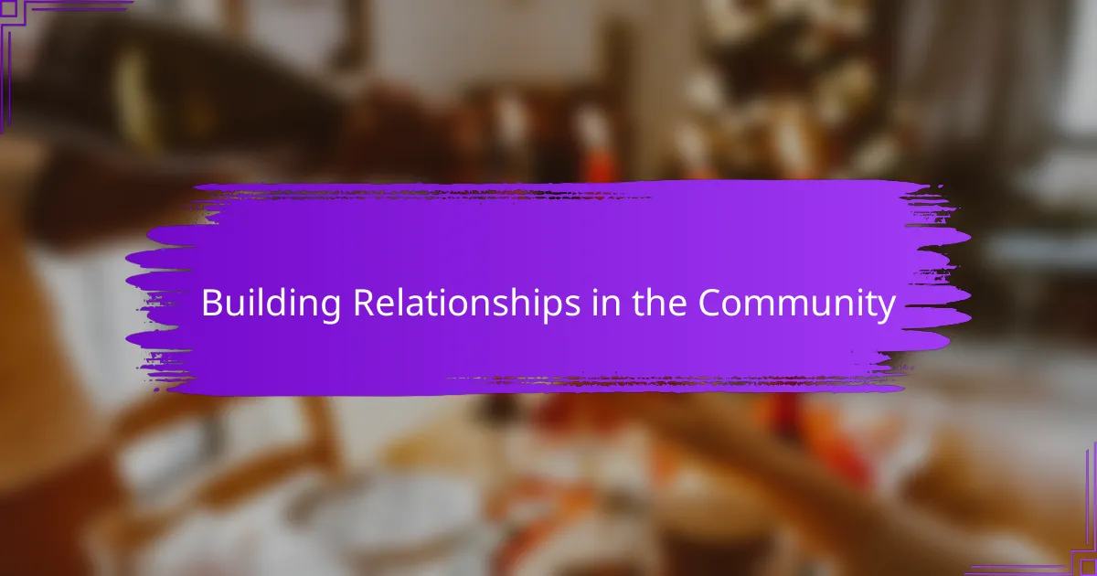 Building Relationships in the Community