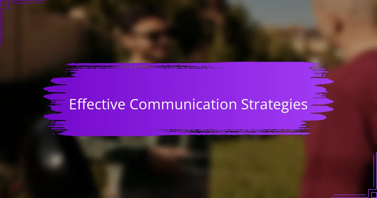 Effective Communication Strategies