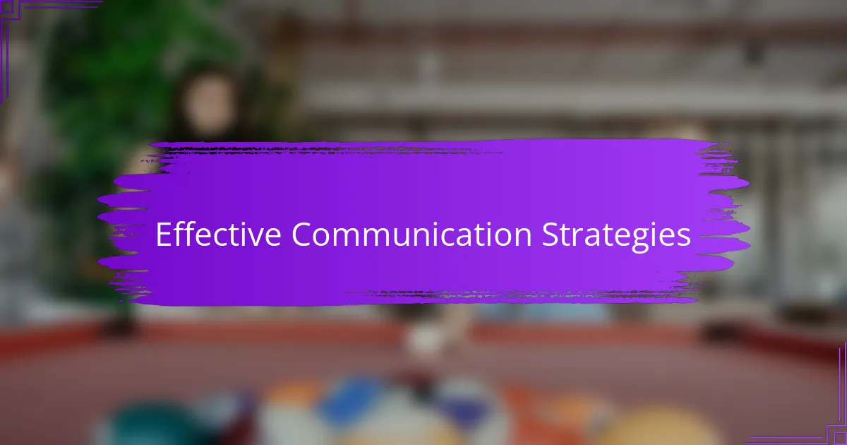 Effective Communication Strategies