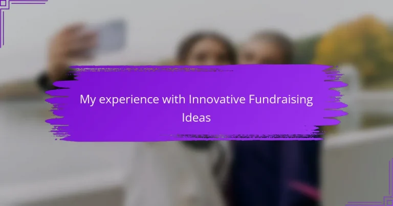 My experience with Innovative Fundraising Ideas