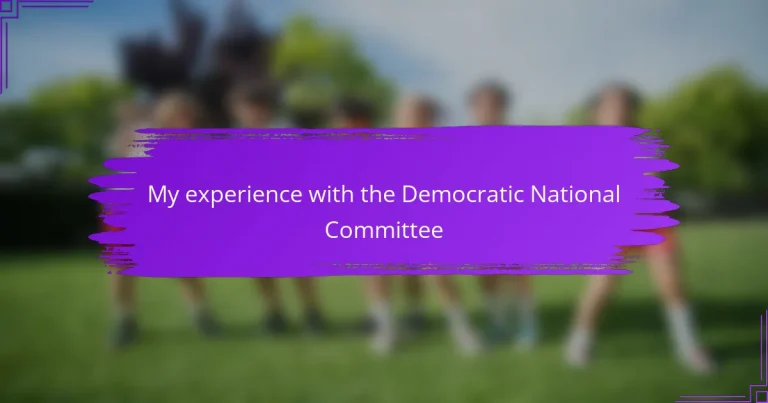 My experience with the Democratic National Committee
