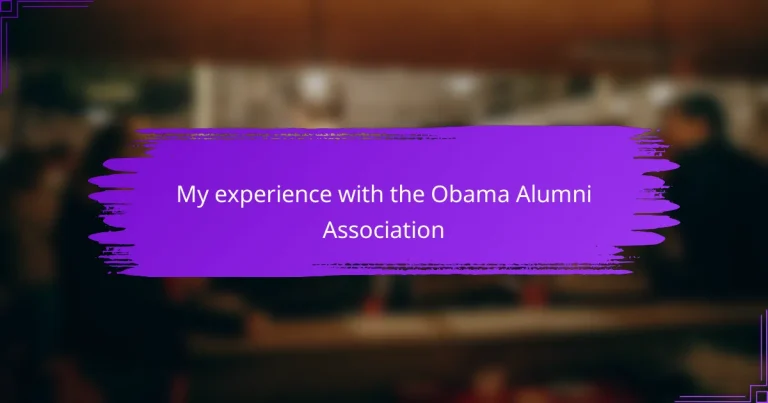 My experience with the Obama Alumni Association