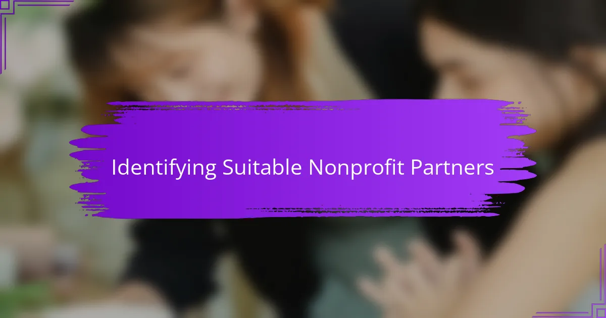 Identifying Suitable Nonprofit Partners