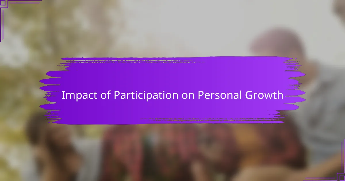 Impact of Participation on Personal Growth