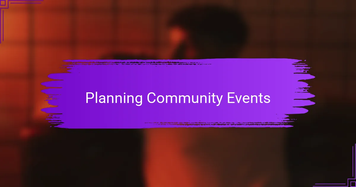 Planning Community Events