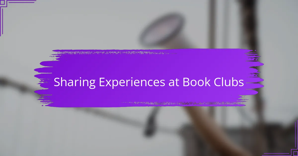 Sharing Experiences at Book Clubs