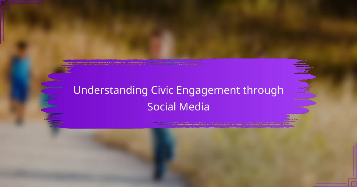 Understanding Civic Engagement through Social Media