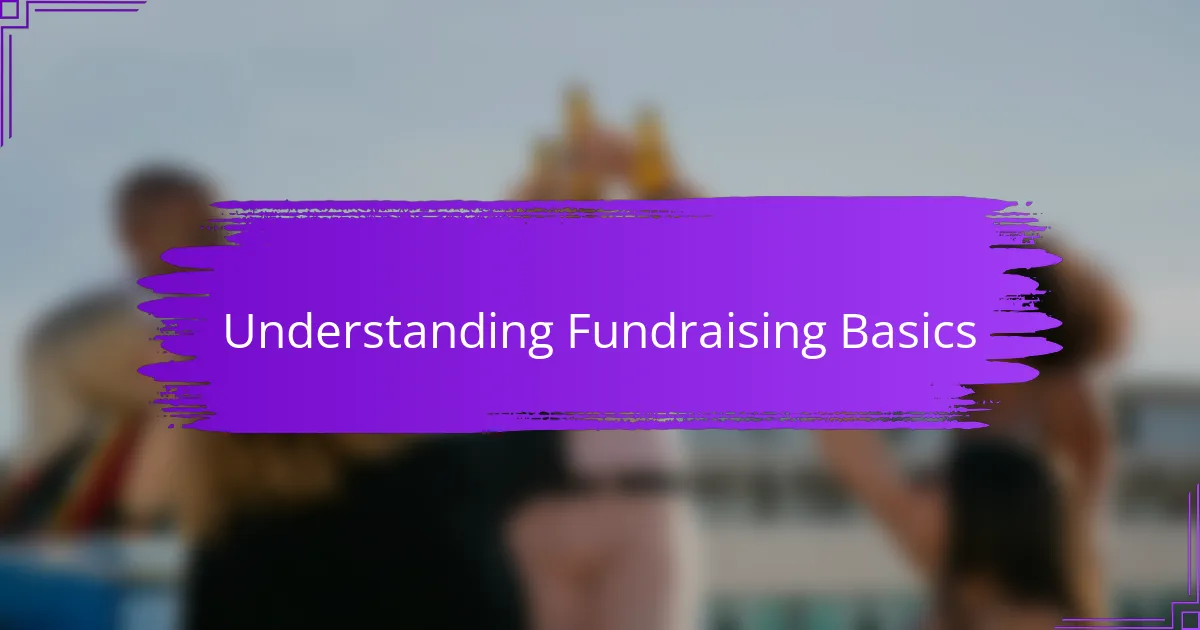 Understanding Fundraising Basics