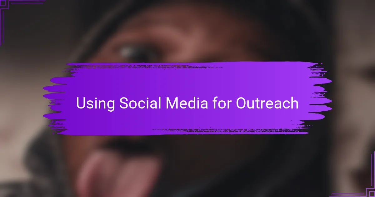 Using Social Media for Outreach